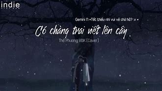 Có Chàng Trai Viết Lên Cây Lyrics English