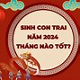 Sinh Con Trai Tháng 5 Năm 2024 Ngày Nào Tốt