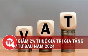 Thuế Giá Trị Gia Tăng Của Việt Nam